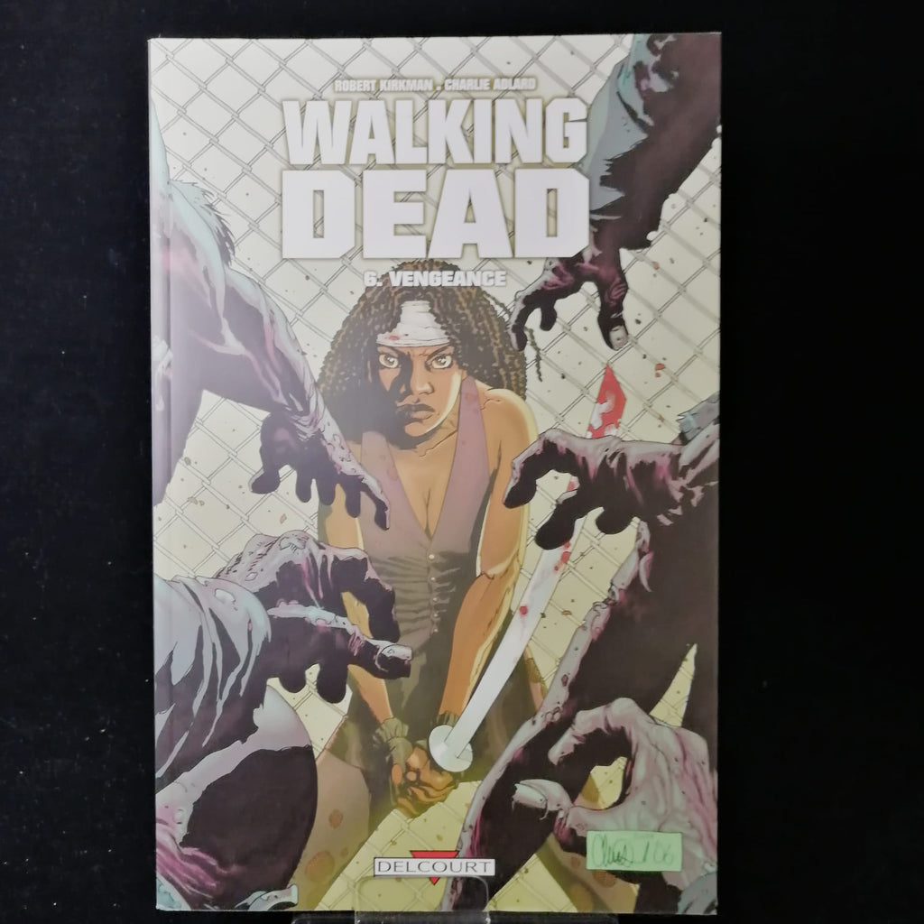 Livre/BD The walking dead 6 Vengeance